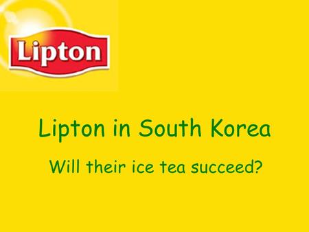 Will their ice tea succeed?