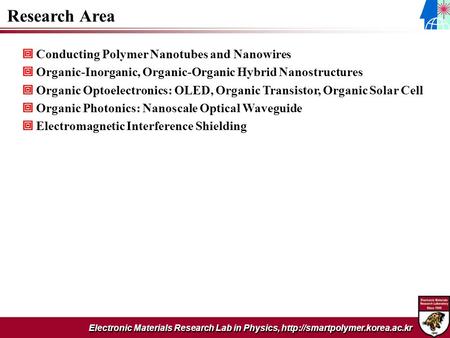 Hybrid Nano Structure Research Lab. in Physics,  Electronic Materials Research Lab in Physics,