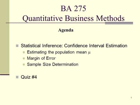 BA 275 Quantitative Business Methods