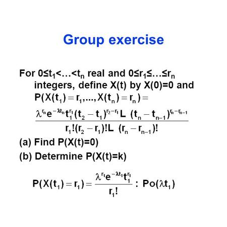 Group exercise For 0≤t 1 