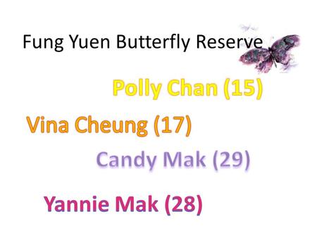 Fung Yuen Butterfly Reserve