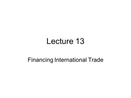 Financing International Trade