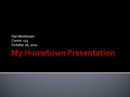 Dan Mortensen Comm. 115 October 26, 2010  Population ▪ 97,917 ▪ Sixth most populous municipality in New Jersey  Communities ▪ Avenel (population of.