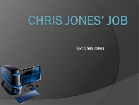 By: Chris Jones. Information About the Company They are a rapidly growing engineering services firm located in Northern VA.