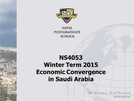 NS4053 Winter Term 2015 Economic Convergence in Saudi Arabia