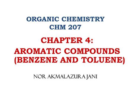 AROMATIC COMPOUNDS (BENZENE AND TOLUENE)