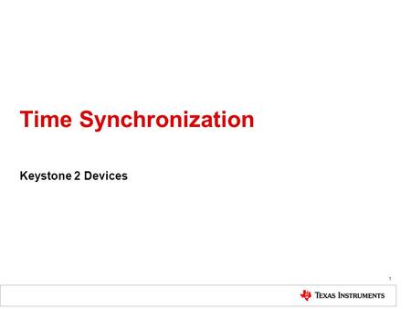 Time Synchronization Keystone 2 Devices.