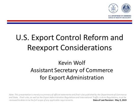 U.S. Export Control Reform and Reexport Considerations