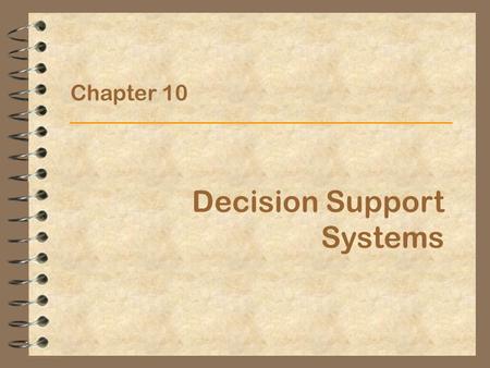 Decision Support Systems