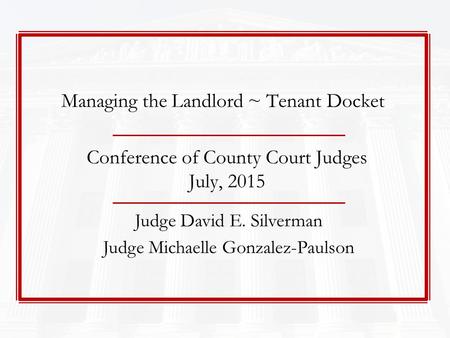 Conference of County Court Judges July, 2015