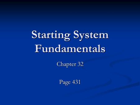 Starting System Fundamentals