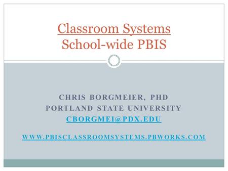 Classroom Systems School-wide PBIS