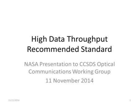 High Data Throughput Recommended Standard