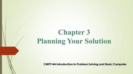 Chapter 3 Planning Your Solution