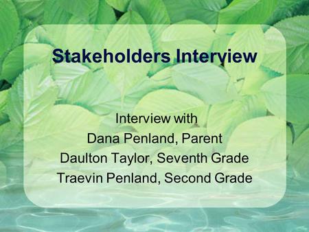 Stakeholders Interview