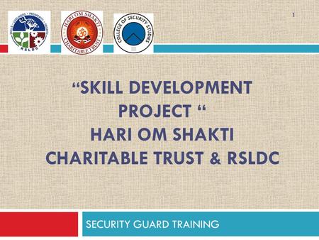 “SKILL DEVELOPMENT PROJECT “ HARI OM SHAKTI CHARITABLE TRUST & rsldc