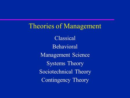 Theories of Management