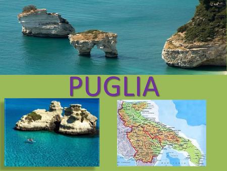 PUGLIA. In Puglia there are a lot of famous people. We remember: Al Bano, stage name of Albano Carrisi (Cellino San Marco, May 20, 1943), is a singer.