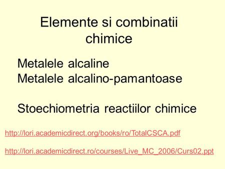 Elemente si combinatii chimice