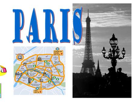 La Ville des Lumières ~2 million people in the city ~11 m. in surrounding metropolitan area ~19 % of France’s population, in Paris ~20,000 people / sq.km.