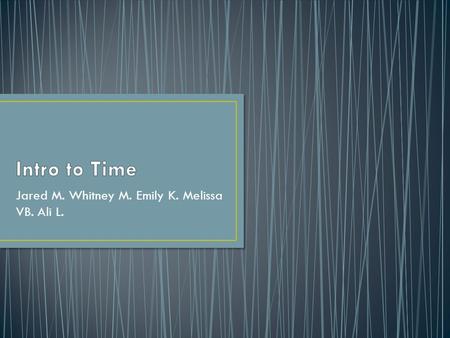 Jared M. Whitney M. Emily K. Melissa VB. Ali L.. A Spanish speaker asks you what time it is. If you ask a Spanish speaker what time it is.