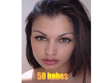 50 babes.