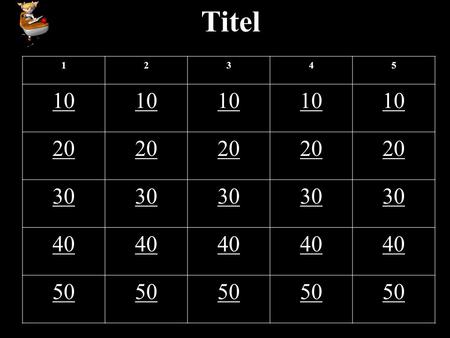 Titel 12345 10 20 30 40 50. Category 1 – 10 points.