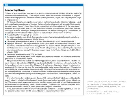 Carlsson, J; Paul, N W; Dann, M; Neuzner, J; Pfeiffer, D The Deactivation of Implantable Cardioverter- Defibrillators: Medical, Ethical, Practical, and.