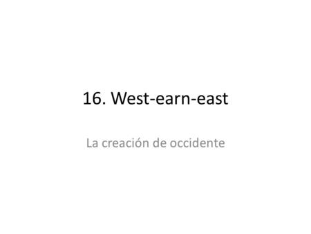 16. West-earn-east La creación de occidente. Honestidad – Arte social Andy Warhol. 1928- 1987 Retrato de Joseph Beuys, 1980.