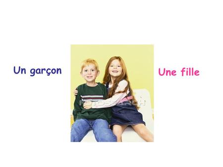 Une fille Un garçon “Un” ou “une”? 90 % of words ending in “e” are feminine. C’est féminin ou masculin? Table metro baguette croissant mayonnaise.