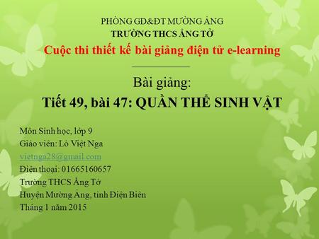 Tiết 49, bài 47: QUẦN THỂ SINH VẬT