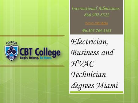 Electrician, Business and HVAC Technician degrees Miami