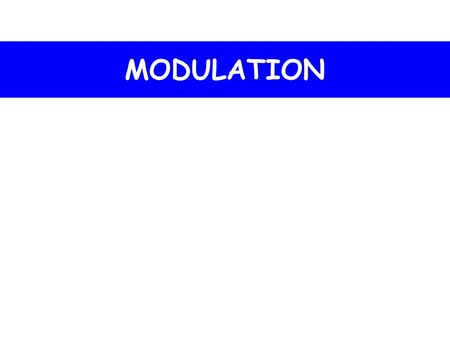 MODULATION.