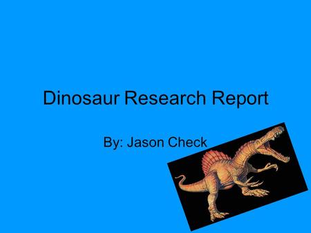 Dinosaur Research Report