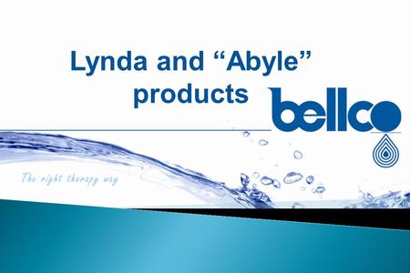 Lynda and “Abyle” products. Blood pump Moves blood in all the therapies. In CRRT the blood flow is between 0.30 and 450 ml/min. In CRRT the blood flow.