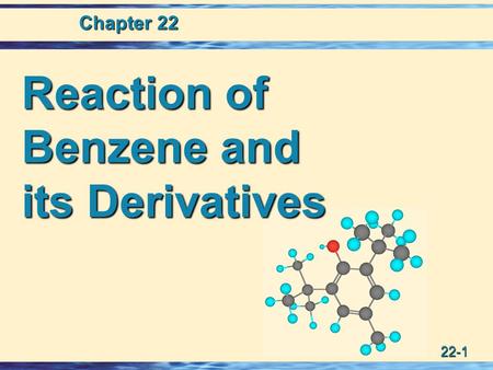 Benzene and its Derivatives