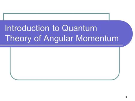 Introduction to Quantum Theory of Angular Momentum