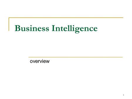 Business Intelligence