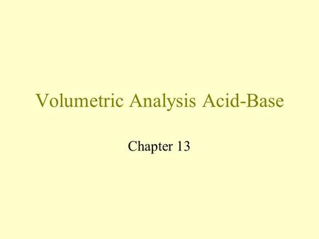 Volumetric Analysis Acid-Base