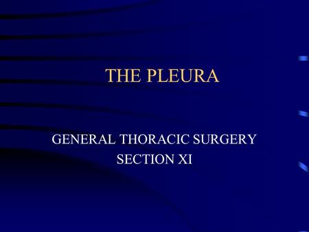 GENERAL THORACIC SURGERY SECTION XI