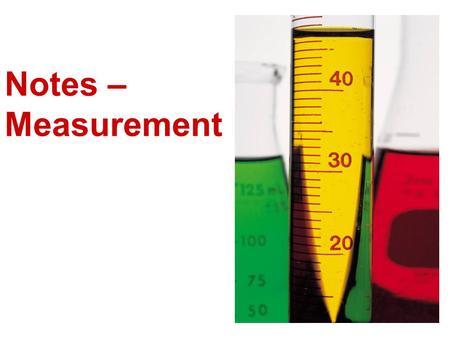 Notes – Measurement.