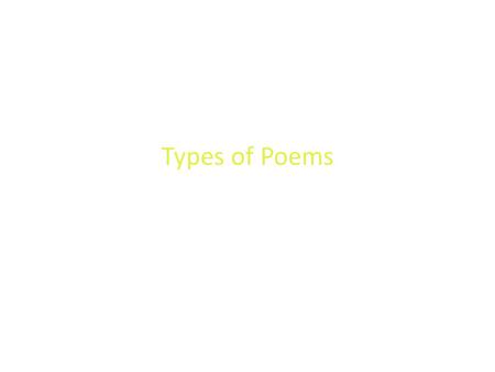 Types of Poems.