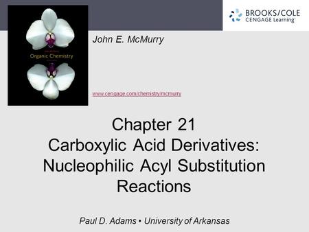 Carboxylic Compounds Acyl group bonded to X, an electronegative atom or leaving group Includes: X = halide (acid halides), acyloxy (anhydrides), alkoxy.