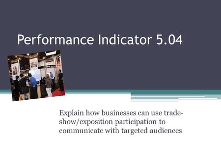 Performance Indicator 5.04