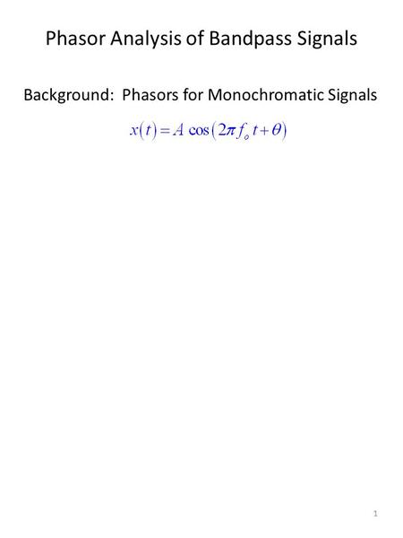 Phasor Analysis of Bandpass Signals