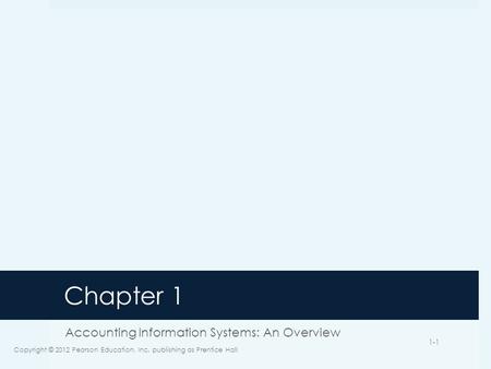 Accounting Information Systems: An Overview