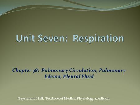 Unit Seven: Respiration