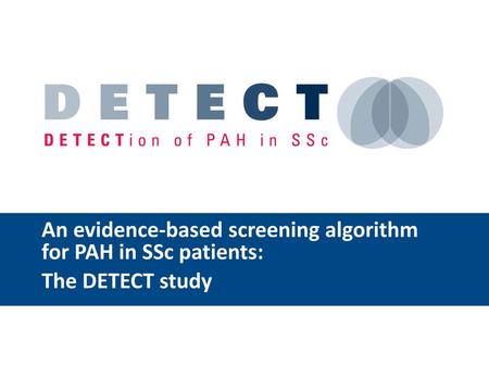 Prevalence of PAH in SSc ReferenceMethodologyDiagnosisPAH prevalence Mukerjee; 2003, UK n = 722, single center Prospective 1998-2002 RHC12%