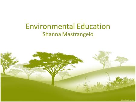 Environmental Education