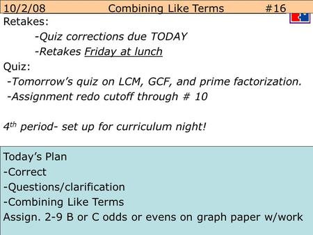 10/2/ Combining Like Terms	   #16